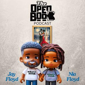 The Open Book Podcast w Jay & Nia Floyd