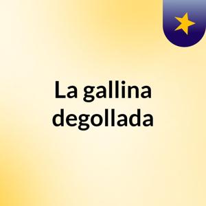La gallina degollada