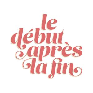Le début après la fin