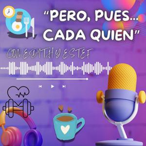 Pero, pues cada quien.