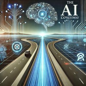 The AI Expressway