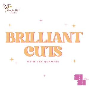 Brilliant Cuts with Bee Quammie