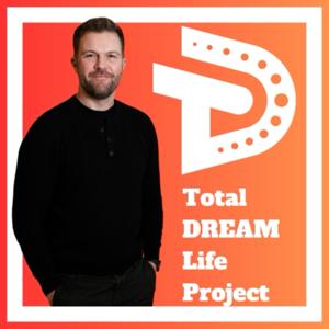 Total DREAM Life