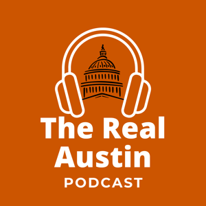 The Real Austin Podcast