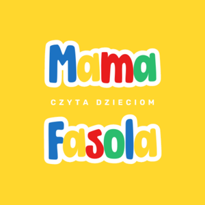 Mama Fasola czyta dzieciom