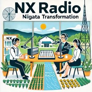 NX ラジオ 
〜Niigata Transformation〜