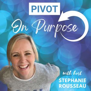 Pivot on Purpose
