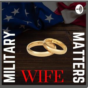 Military Wife Matters