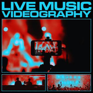 Live Music Videography