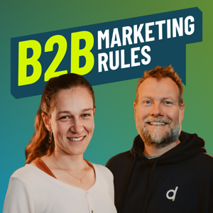 B2B Marketing Rules - der Podcast von digit.ly