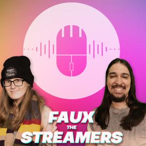 Faux The Streamers