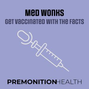 Med wonks