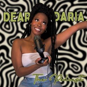 Dear Daria,