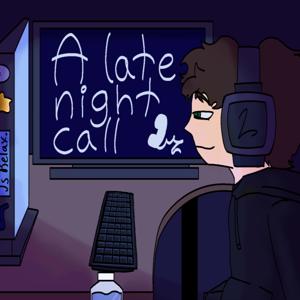 A Late Night Call