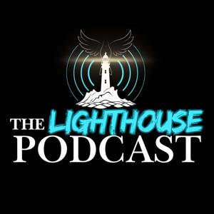 The Lighthouse Podcast