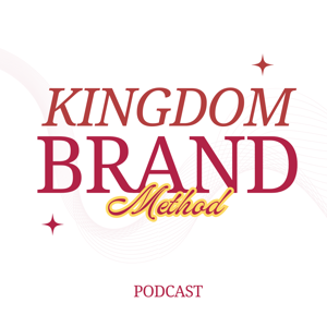 The Kingdom Brand Method