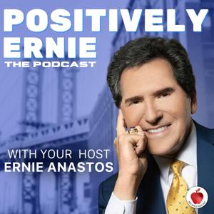 Positively Ernie: The Podcast