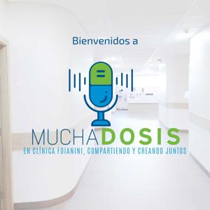 MUCHA DOSIS