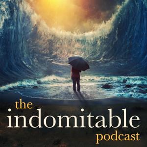The Indomitable Podcast