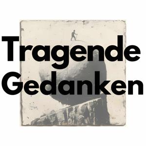 Tragende Gedanken Podcast