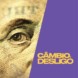 Câmbio, Desligo