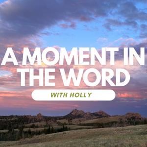 A Moment in the Word
