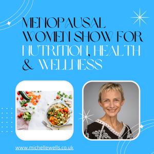 Menopausal Women Show For Nutritional, Health and Wellness