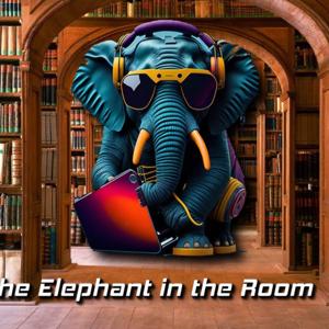 the Elephant in the Room