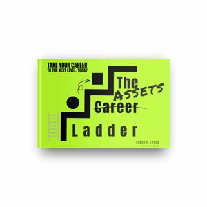 The Assets Ladder by Conor P. Lynch
