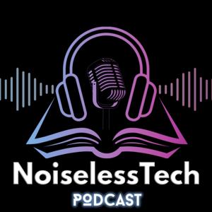 Noiseless Tech