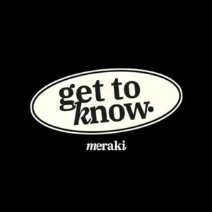 GET TO KNOW