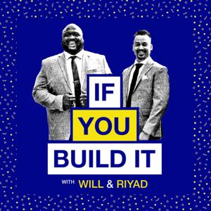 If You Build It