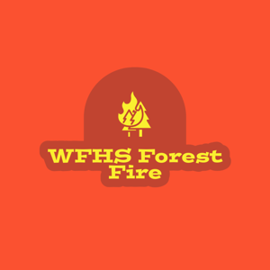 WFHS Forest Fire Podcast