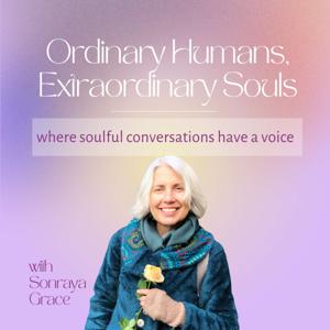 Ordinary Humans, Extraordinary Souls