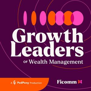 Growth Leaders of Wealth Management