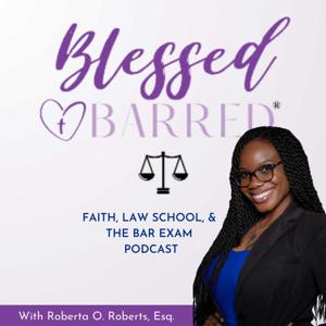 Blessed & Barred® | Faith, Law School, and the Bar Exam