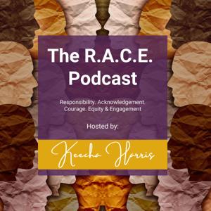 The R.A.C.E. Podcast