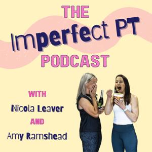The Imperfect PT Podcast
