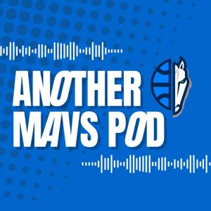 Another Mavs Podcast