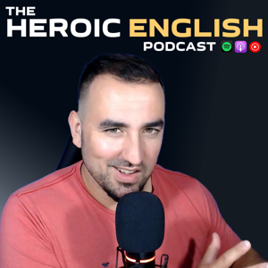 The Heroic English Podcast