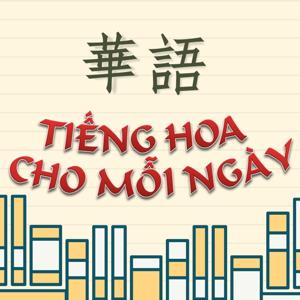 Học tiếng Hoa (Th.Ba) (b)