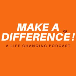 MAKE A DIFFERENCE