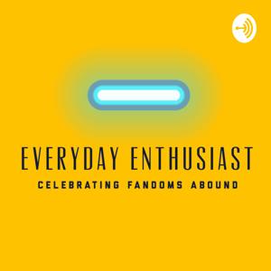 Everyday Enthusiast