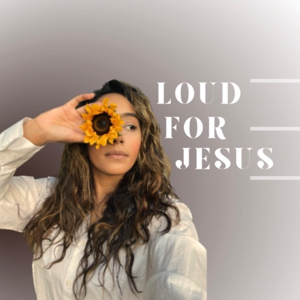 Loud for Jesus