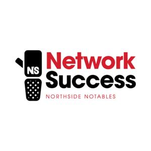 Network Success: Northside Notables