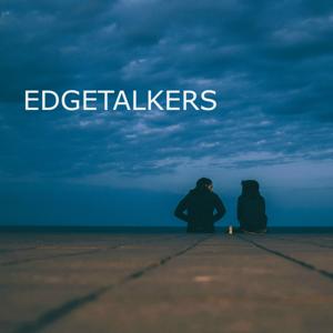 Edgetalkers Podcast