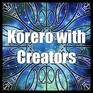 Kōrero with Creators