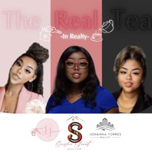 The Real Tea In Realty