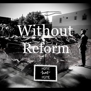 Without Reform