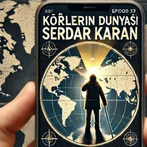 Körlerin dünyası